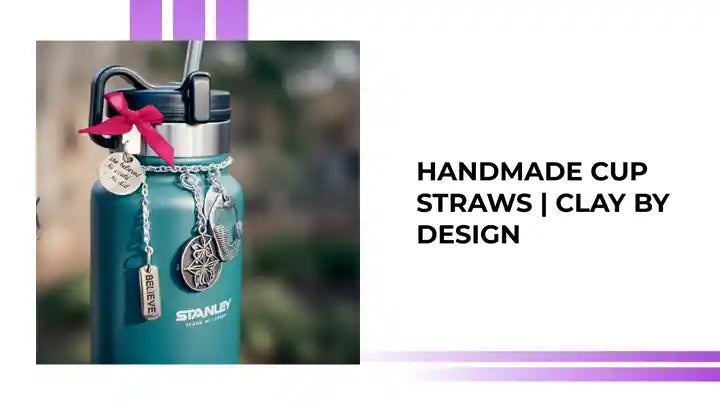 handmade cup straws | Clay BY Design by@Outfy